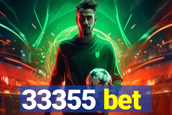 33355 bet